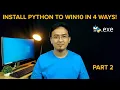 4 CARA INSTAL PYTHON di Windows 10 - Part 2 Executable Installer