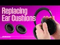 Bose Over-Ear Headphones - Replacing Ear Cushions