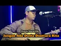 Lagu Jangan Ada Dusta Diantara Kita || Broery Marantika || coverustik DEYANadnan (semua terserah padamu)