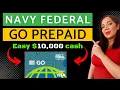 How To Maximize Your Navy Federal Go Prepaid Card 10K Credit Liquidation