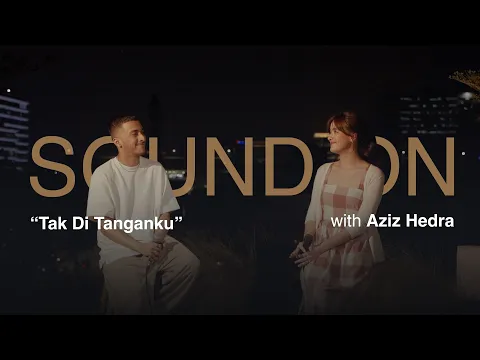 Download MP3 Mawar de Jongh \u0026 Aziz Hedra - Tak Di Tanganku (Live Session) | SOUND ON