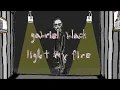 gabriel black - light my fire (lyric video)