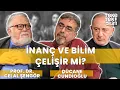 Lagu İnanç ve bilim çelişir mi? / Prof. Dr. Celal Şengör \u0026 Dücane Cündioğlu - Teke Tek Bilim