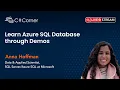 Learn Azure SQL Database through Demos by Anna Hoffman SQL Server Virtual Conference