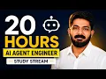 20 HOURS to Become an AI Agent Engineer Complete Python AI Agents Study Stream