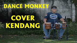 Download Dance Monkey - cover kendang MP3