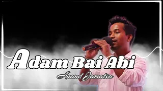 Download Adam Bai Abi | Anand | Official Kokborok Song MP3