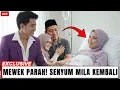 Lagu Bikin Mewek! Orang Tua Valen Datang Jenguk Mila di Rumah Sakit