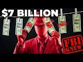 He Stole 7 Billion Fooled the FBI for 20 Years
