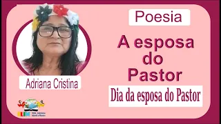 Poema para o dia da esposa do Pastor