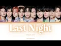 Lagu TREASURE (트레저) - 'Last Night' (Color Coded Lyrics)