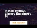 install python library raspberry pi