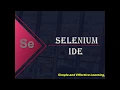 Selenium IDE Selenium Tutorial For Beginner Latest Selenium Tutorial Step by Step
