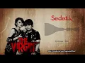 Download Lagu The Virgin - Sedetik (Official Audio Video)