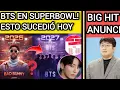 Lagu ALERTA🔴BTS EN SUPERBOWL ⁉️ESTO ESTA PASANDO HOY🤫BIG HIT A😨 noticiasdebtsrecientes 