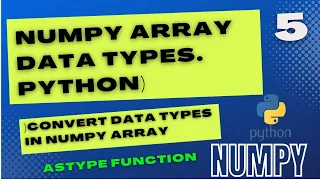 What is Data Type of NumPy Array Datatype Functions Machine Learning Tutorial