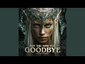 Not the Time for Goodbye