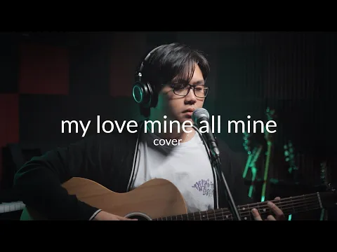 Download MP3 Mitski - My Love Mine All Mine (Cover)