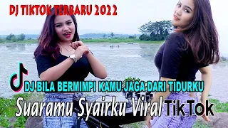 Download DJ BILA BERMIMPI KAMU JAGA DARI TIDURKU X VIRAL TIKTOK 2022 FULL BASS PARGOY ASYIK x SUARAMU SYAIRKU MP3