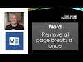 Word - Remove all page breaks at one time by Chris Menard