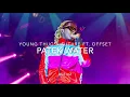 Young Thug, Future - Patek Water (Ft. Offset) [852 Hz Harmony with Universe & Self]
