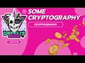 DEADFACE CTF 2022 Some CRYPTOGRAPHY Challenges
