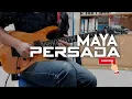 Download Lagu Maya Persada | Cover by Steve Paul