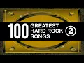 Lagu 100 Greatest Hard Rock Songs Part 2 (2008)