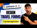 How to Build Travel Forms in Jotform Using Claude AI Updated Guide 2026