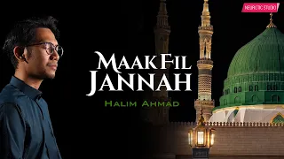 HALIM AHMAD • Maak Fil Jannah  مَعَكَ فِي الجَنَّةِ (Official Lyric Video)