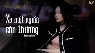 Xa một người còn thương
