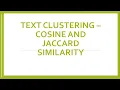 Cosine vs Jaccard Similarity Explained Text Similarity Metrics for NLP