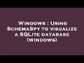 Windows Using SchemaSpy to visualize a SQLite database windows