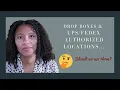 Dropboxes FedEx Authorized Dealers - My Story