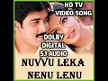 Download Lagu NUVVANTE NAAKISHTAM VIDEO SONG HDTV II NUVVU LEKA NENU LENU II DOLBY DIGITAL 5.1 AUDIO II TARUN