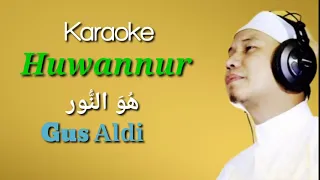 Download Karaoke Huwannur - Gus Aldi (remove MP3