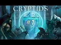 The Cryptid Iceberg Went on Strike Giants Ants Abominations