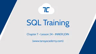 Tansy SQL Course | INNER JOIN | Chapter 7 | Lesson 24