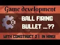 spawn another object in construct 2 game development tutorials in hindi