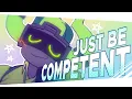 JUST BE COMPETENT animation meme ft Boombox