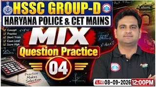HSSC Group D Maths Class 2026 | Haryana Group D Maths Mix Question Practice | CET Mains & HR Police