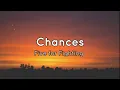 Download Lagu Chances Five for Fighting lyrics