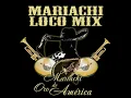Sergio El Bailador / La Del Moño Colorado / El Mariachi Loco / La Suavecita / El Pipiripau / La...