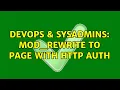 DevOps SysAdmins mod - rewrite to page with HTTP auth