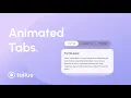 How to build animated tabs with tailwindcss