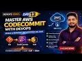 AWS CodeCommit Explained Full Setup SSH DevOps Day 13