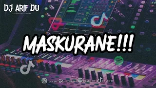 Download DJ ARIF DU - MASKURANE MP3