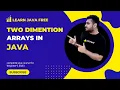 2D-Array In Java In part-1 What Is Two Dimention Array In Java