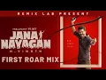 Download Lagu The First Roar Mix | Jana nayagan | 2025 | Remix Lab