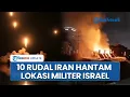 Download Lagu 10 Rudal Balistik Iran Hantam Jantung Kota Israel, Lokasi Militer \u0026 Logistik Tel Aviv Kacau-balau